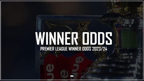 premier league winner odds bet365|Premier League Winner Odds 2023/24 .